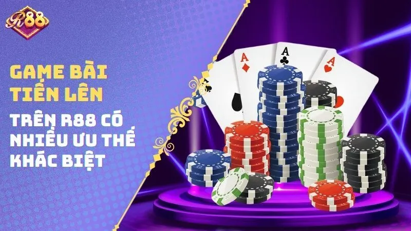 Game bài tiến lên trên nền tảng có nhiều ưu thế khác biệt