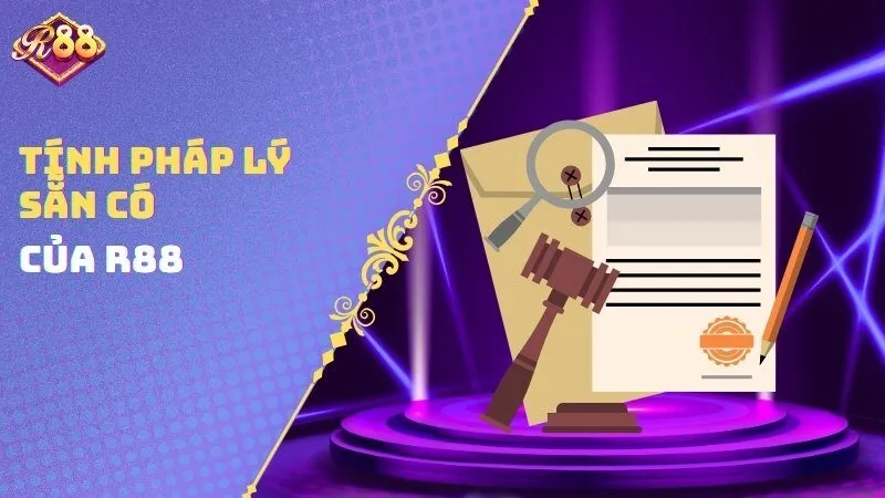 Tính pháp lý sẵn có của R88
