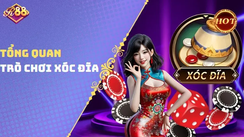 Tổng quan trò chơi Xóc Đĩa